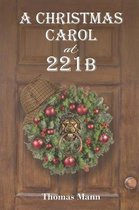 A Christmas Carol at 221b