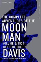 The Complete Adventures of the Moon Man, Volume 2