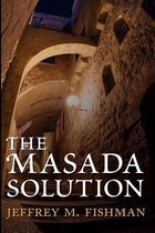 The Masada Solution