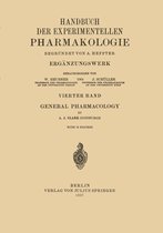 Handbuch der Experimentellen Pharmakologie 4 - General Pharmacology