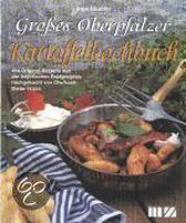 Großes Oberpfälzer Kartoffel-Kochbuch