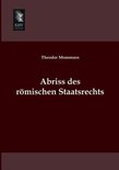 Abriss Des Romischen Staatsrechts