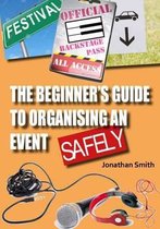 The Beginner's Guide to Organising an Event Safely