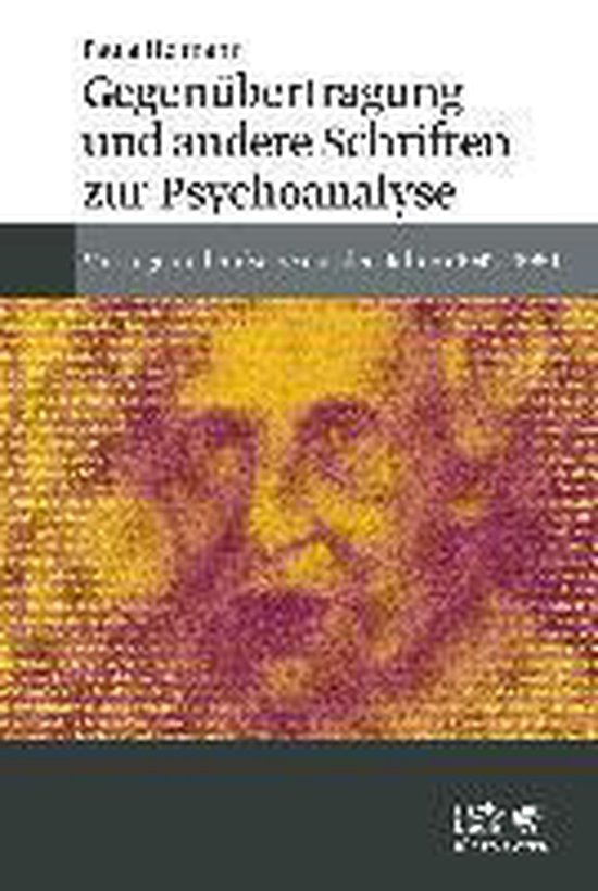 Gegenübertragung und andere Schriften zur Psychoanalyse - cover