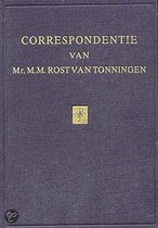 Correspondentie van Mr. M.M. Rost van Tonningen