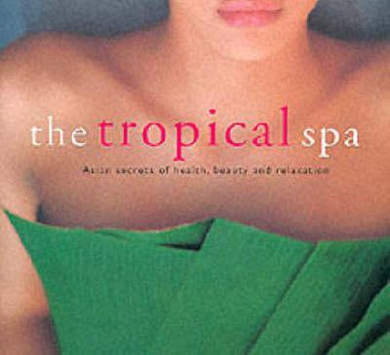 The Tropical Spa - cover