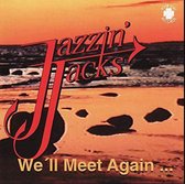 Jazzin Jack's - We'll Meet Again (CD)