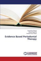 Evidence Based Periodontal Therapy