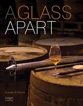 Glass Apart: Irish Single Pot Still Whiskey - small