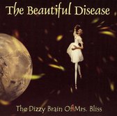 Dizzy Brain of Mrs. Bliss