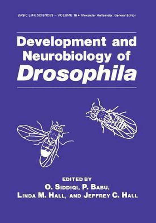 Development and Neurobiology of Drosophila 9781468479706 O. Siddiqi Boeken