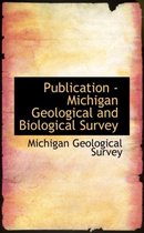 Publication - Michigan Geological and Biological Survey