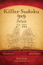 Killer Sudoku 9x9 Deluxe - De Facil a Dificil - Volumen 6 - 462 Puzzles