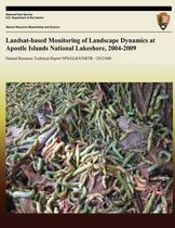 Landsat-Based Monitoring of Landscape Dynamics at Apostle Islands National Lakeshore, 2004-2009