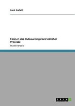 Formen Des Outsourcings Betrieblicher Prozesse