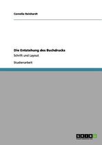 Die Entstehung des Buchdrucks