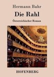 Die Rahl: Österreichischer Roman