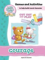 Cut Out and Play- Courage - Games and Activities