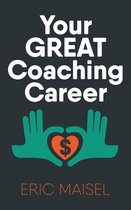 Your Great Coaching Career