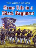The World At War - Army Life in a Black Regiment