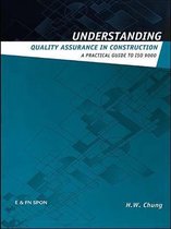 Understanding Construction - Understanding Quality Assurance in Construction