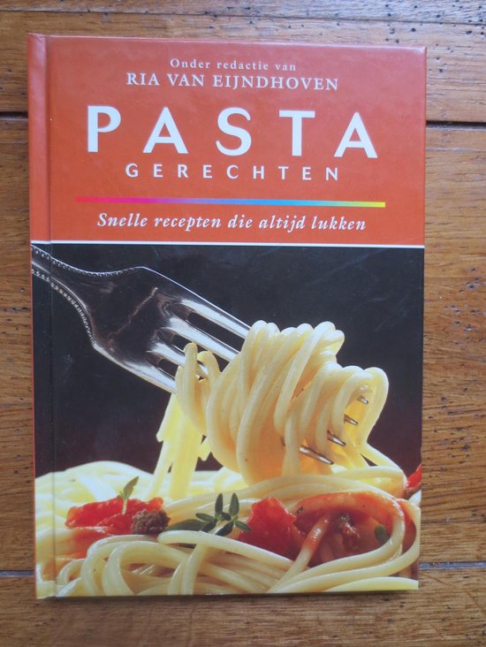 Pasta gerechten | Ria van Eijndhoven - cover