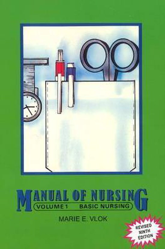 Manual of nursing: Vol 1 | 9780702120459 | M.E. Vlok | Boeken | bol