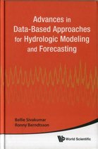 Advances in Data-Based Approaches for Hydrologic Modeling and Forecasting