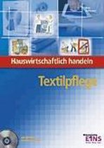 Hauswirtschaftlich handeln. Textilpflege Lehrb