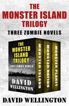 The Monster Island Trilogy - The Monster Island Trilogy