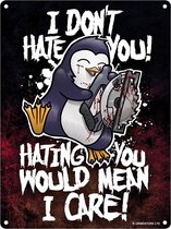 Wandbord - Psycho penguin I don't hate you -15x20cm-