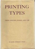 Printing Types: Their History, Forms, and Use; A - 3rd Edition