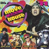 Move The House 11