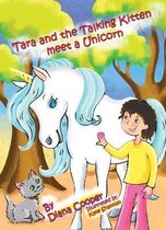 Tara and the Talking Kitten Meet a Unicorn