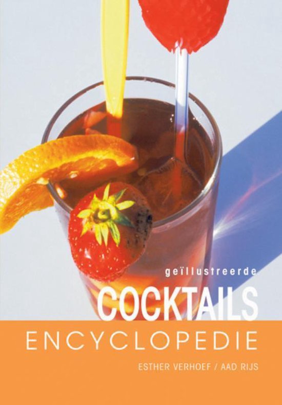 Cover van het boek 'Geillustreerde Cocktail encyclopedie' van Simon Polinsky en G. Jonne