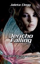 The Fall of the Altairan Empire 6 - Jericho Falling
