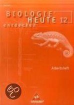 Biologie heute entdecken S2 12. Arbeitsheft für Sachsen