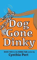 Dog Gone Dinky