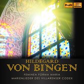 Von Bingen: Femina Forma Maria