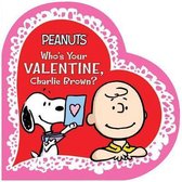 Who's Your Valentine, Charlie Brown Peanuts