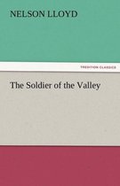 The Soldier of the Valley