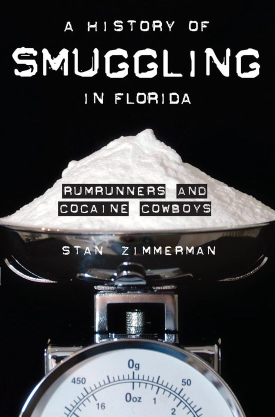 A History of Smuggling in Florida - cover