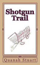 Shotgun Trail