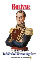 Historia de los países latinoamericanos - Bolívar 1783-1830