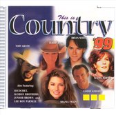 This Is Country '99