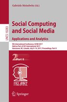 Lecture Notes in Computer Science 10283 - Social Computing and Social Media. Applications and Analytics