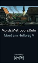 Mord am Hellweg 5 - Mords.Metropole.Ruhr