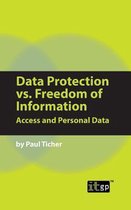 Data Protection Vs Freedom of Information
