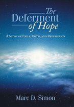 The Deferment of Hope