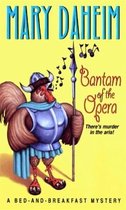 Bed-and-Breakfast Mysteries 5 - Bantam of the Opera
